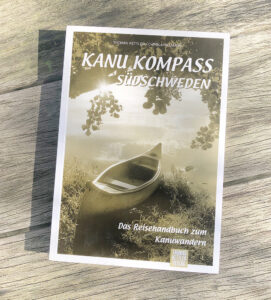 Wie wir zu Verlegern wurden, unser erstes Buch KANU KOMPASS Südschweden von 1999